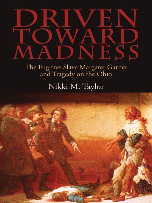 Title details for Driven toward Madness by Nikki M. Taylor - Available